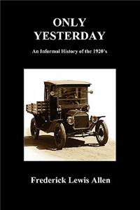 Only Yesterday (Paperback)