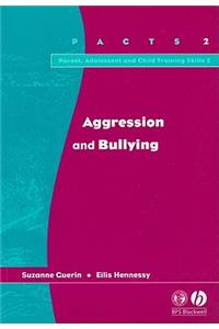 Aggression and Bullying