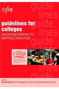 Cilip Guidelines for Colleges