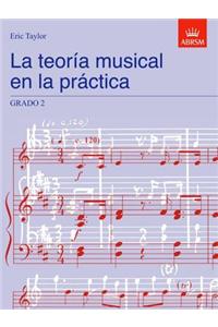La teoria musical en la practica Grado 2