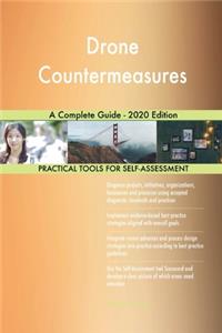 Drone Countermeasures A Complete Guide - 2020 Edition