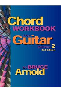 Chord Workbook for Guitar Volume Two