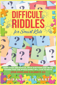 Difficult Riddles For Smart Kids