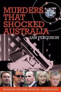 Murders That Shocked Australia