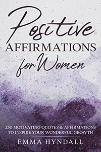 Positive Affirmations For Women