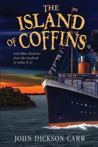 Island of Coffins and Other Mysteries
