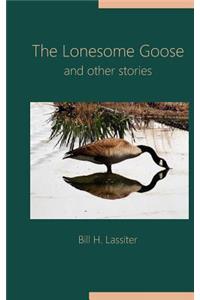 Lonesome Goose and Other Stories