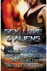 Sex, Love, and Aliens, Volume 1