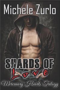 Shards of Love