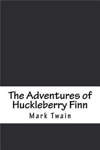 The Adventures of Huckleberry Finn