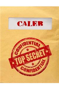 Caleb Top Secret Confidential