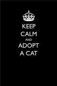 Keep Calm and Adopt a Cat