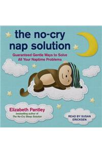 The No-Cry Nap Solution