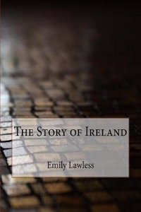 The Story of Ireland