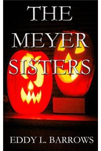 Meyer Sisters