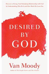 Desired by God