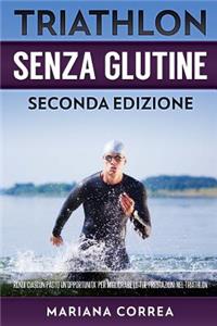 TRIATHLON SENZA GLUTINE SECONDA EDIZiONE