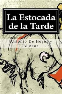 La Estocada de la Tarde