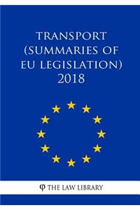 Transport (Summaries of EU Legislation) 2018