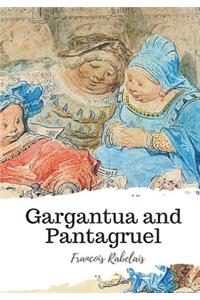 Gargantua and Pantagruel