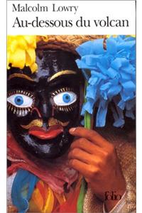 Au Dessous Du Volcan