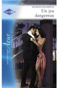 Un Jeu Dangereux (Harlequin Azur)
