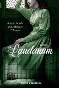 Laudanum