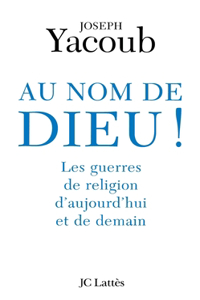 Au nom de Dieu
