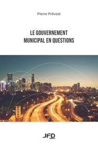 gouvernement municipal en questions