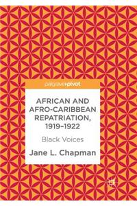 African and Afro-Caribbean Repatriation, 1919-1922