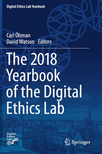 2018 Yearbook of the Digital Ethics Lab