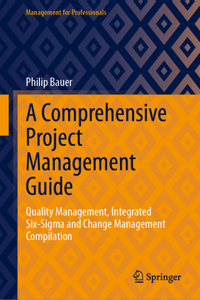 Comprehensive Project Management Guide