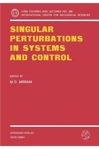 Singular Perturbations in Systems and Control