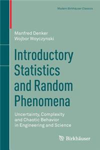 Introductory Statistics and Random Phenomena