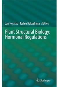 Plant Structural Biology: Hormonal Regulations