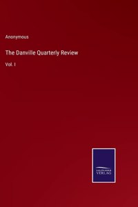 The Danville Quarterly Review
