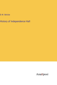 History of Independence Hall