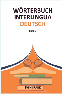 Wörterbuch Interlingua - Deutsch
