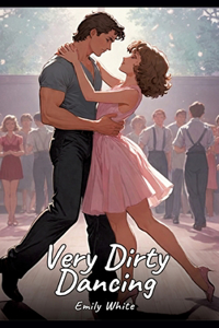 Very Dirty Dancing