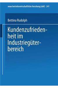 Kundenzufriedenheit Im Industriegüterbereich