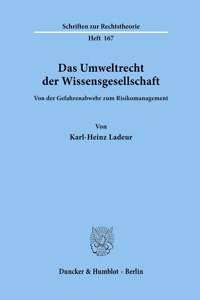 Das Umweltrecht Der Wissensgesellschaft