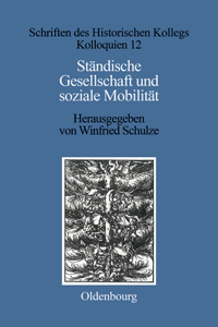 Ständische Gesellschaft Und Soziale Mobilität