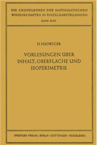Vorlesungen Uber Inhalt, Oberflache Und Isoperimetrie