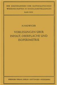 Vorlesungen Uber Inhalt, Oberflache Und Isoperimetrie