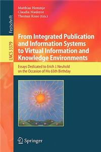 From Integrated Publication and Information Systems to Information and Knowledge Environments