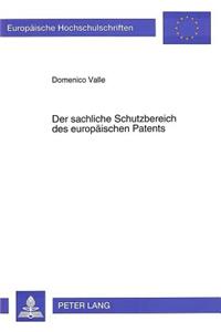Der Sachliche Schutzbereich Des Europaeischen Patents