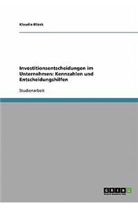 Investitionsentscheidungen im Unternehmen