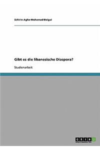Gibt es die libanesische Diaspora?