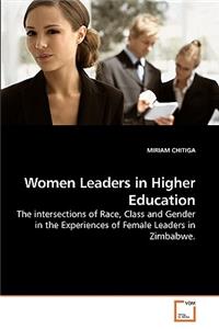 Women Leaders in Higher Education