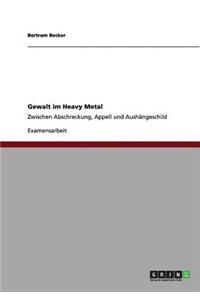 Gewalt im Heavy Metal
